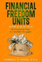 Financial Freedom Units