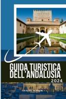 Guida Turistica Andalusia 2024