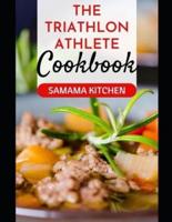 The Triathlon Athlete Cookbook