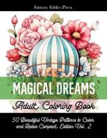 Adult Coloring Book Magical Dreams Compact Edition Vol. 2