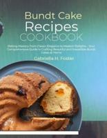 Bundt Cake Recipes Cookbook