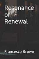 Resonance of Renewal