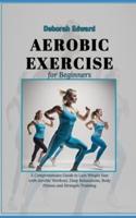 Aerobic Exercise for Beginners