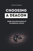 Choosing A Deacon