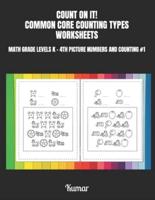 Count on It! Common Core Counting Types Worksheets