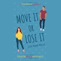 Move It or Lose It