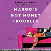Margo's Got Money Troubles
