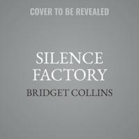 Silence Factory