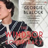 The Windsor Conspiracy