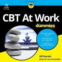 Cbt at Work for Dummies