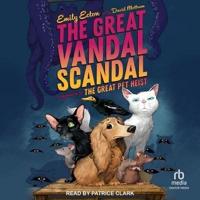 The Great Vandal Scandal