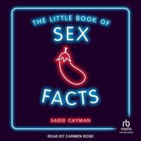 The Little Book of Sex Facts