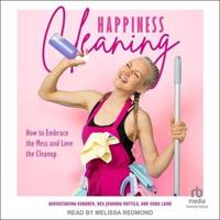 Happiness Cleaning
