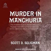 Murder in Manchuria