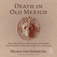 Death in Old Mexico