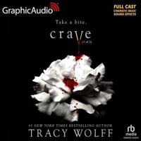 Crave (1 of 2) [Dramatized Adaptation]