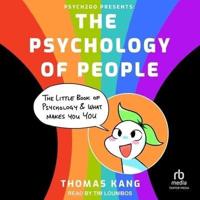 Psych2go Presents - the Psychology of People