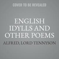 English Idylls and Other Poems