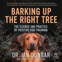 Barking Up the Right Tree