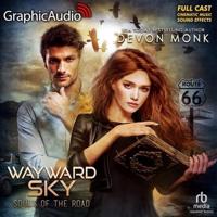 Wayward Sky [Dramatized Adaptation]