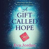 A Gift Called Hope