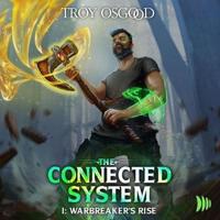 Warbreaker's Rise: The Connected System