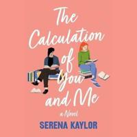 The Calculation of You and Me
