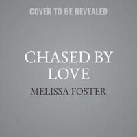 Chased by Love