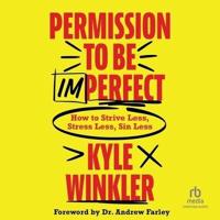 Permission to Be Imperfect