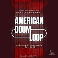 American Doom Loop