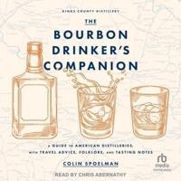 The Bourbon Drinker's Companion