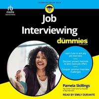 Job Interviewing for Dummies