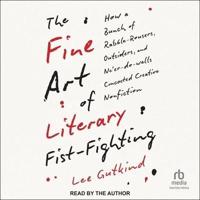 The Fine Art of Literary Fist-fighting