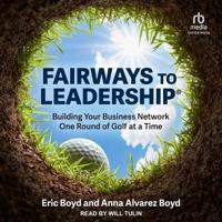 Fairways to Leadership®