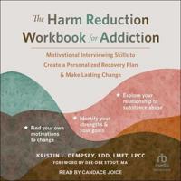 The Harm Reduction for Addiction