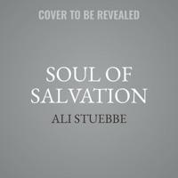 Soul of Salvation