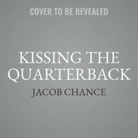 Kissing the Quarterback