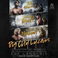 Big City Lycans Collection One