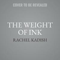 The Weight of Ink