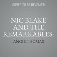 Nic Blake and the Remarkables: The Book of Anansi