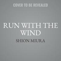 Run With the Wind