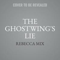 The Ghostwing's Lie