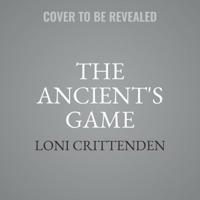 The Ancient's Game
