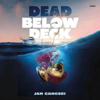 Dead Below Deck