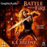 Battle With Fire [Dramatized Adaptation]