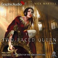 The Two-Faced Queen (2 of 2) [Dramatized Adaptation]