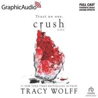 Crush (2 of 2) [Dramatized Adaptation]