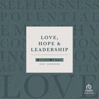 Love, Hope & Leadership