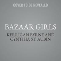 Bazaar Girls