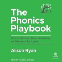 The Phonics Playbook